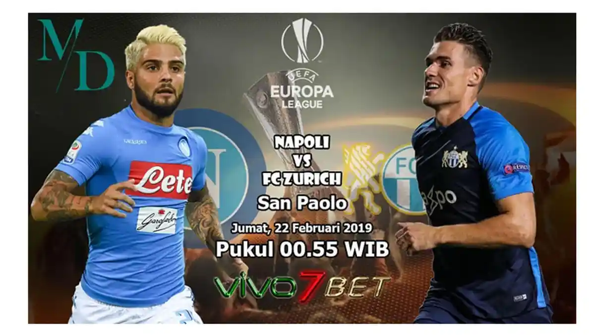 Live Streaming Napoli vs Zurich Liga Europa Jam 01.55 WIB Dini Hari