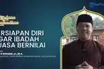 VIDEO MUTIARA RAMADHAN Menjadikan Ramadhan Lebih Bernilai