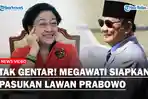 PANAS! Megawati Siapkan Kader Menangkan Ganjar dan Lawan PAN, Gerindra, Golkar yang Dukung Prabowo