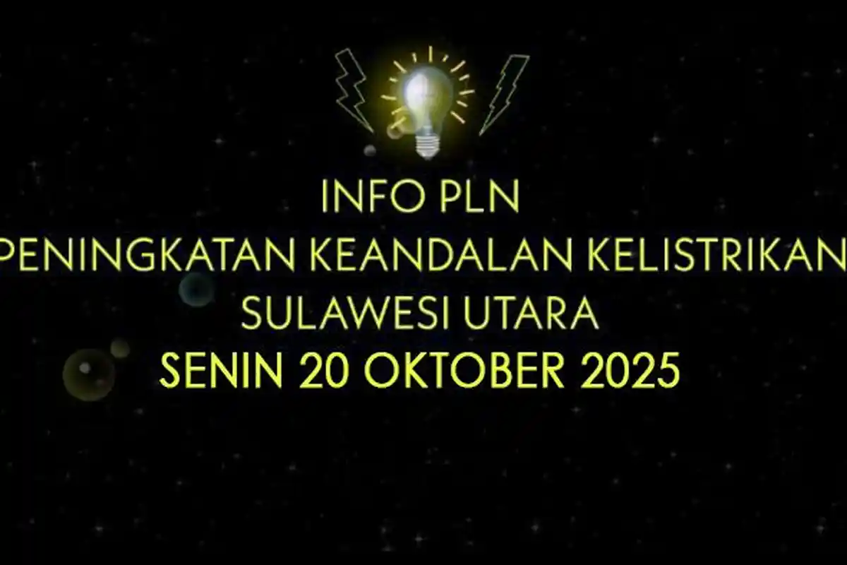 Siap-siap Mati Lampu, Info PLN Ini 7 Titik Lokasi di Bolmong Terdampak, Senin 20 Oktober 2025