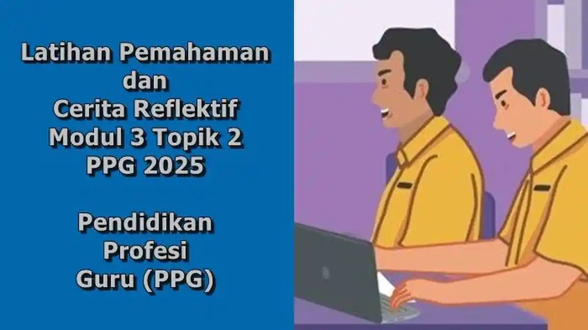 Jawaban Modul 3 Topik 2, Mengapa Pendidikan Nilai Menjadi Aspek Penting dalam Sistem Pendidikan?