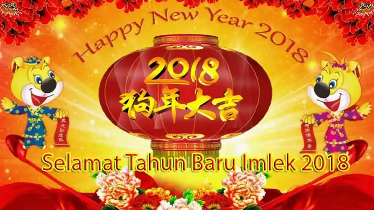 Ucapan Imlek 2018 - 10 Kata-kata Tahun Baru Tiongkok Bahasa Indonesia dan Mandarin!