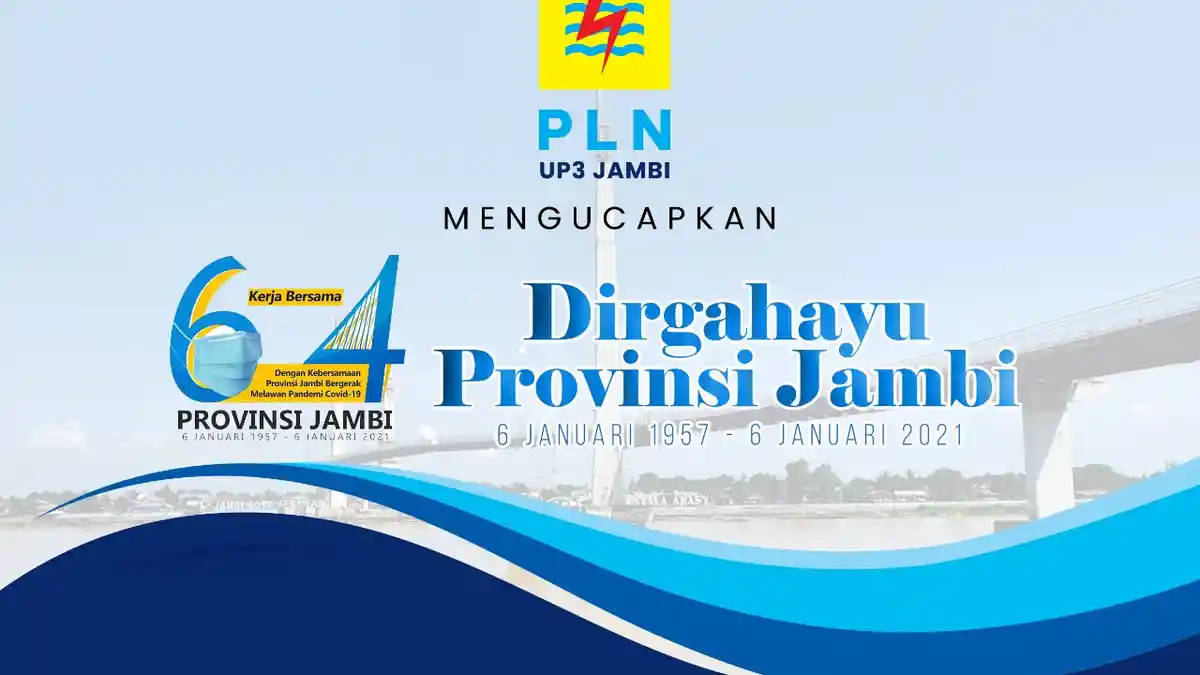 PLN UP3 Jambi mengucapkan Dirgahayu ke-64 Provinsi Jambi