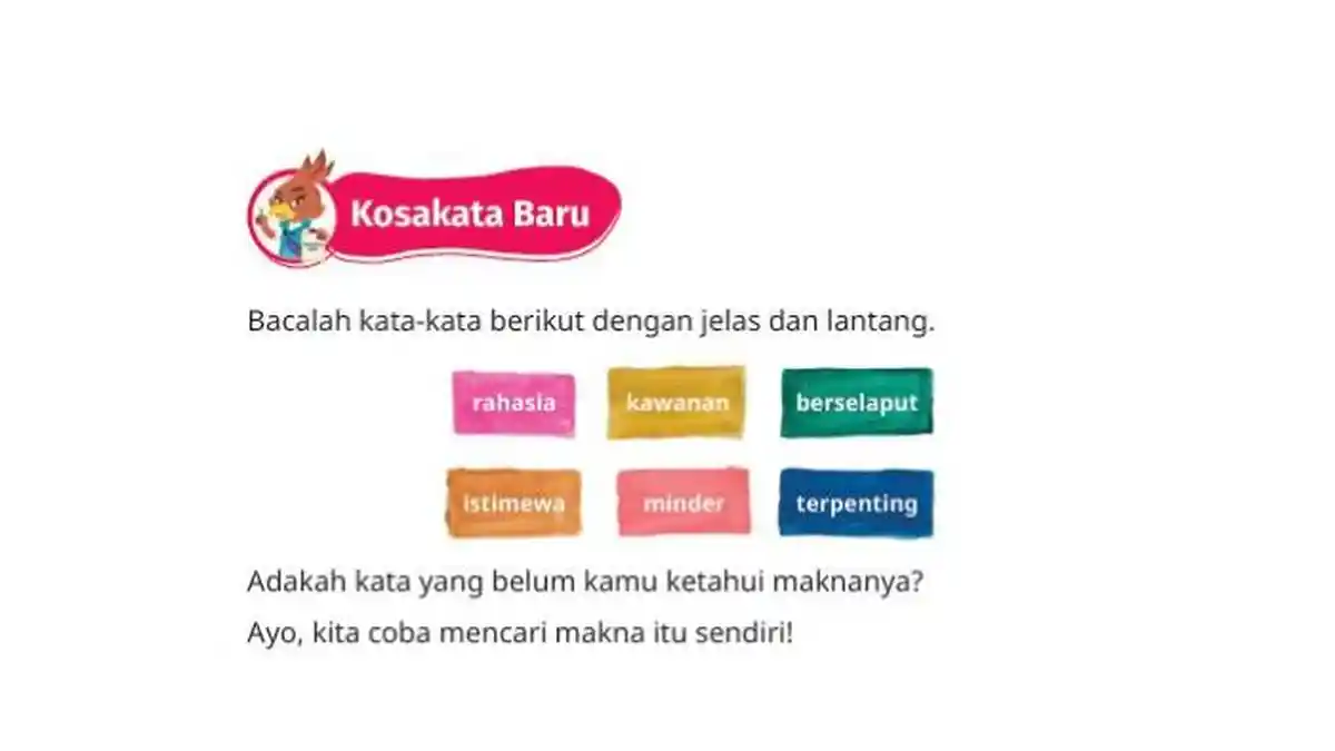 Kunci Jawaban Bahasa Indonesia Kelas 2 SD Rahasia, Kawanan, Berselaput, Istimewa, Minder, Terpenting