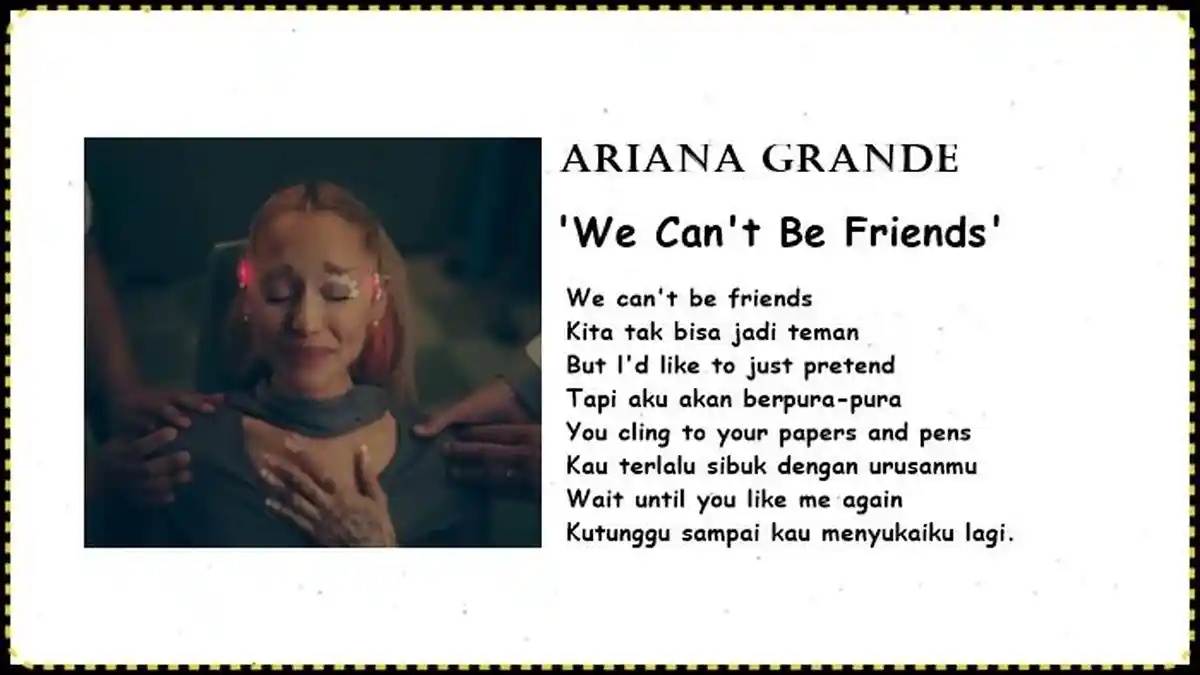 Lirik Lagu Ariana Grande - We Can't Be Friends