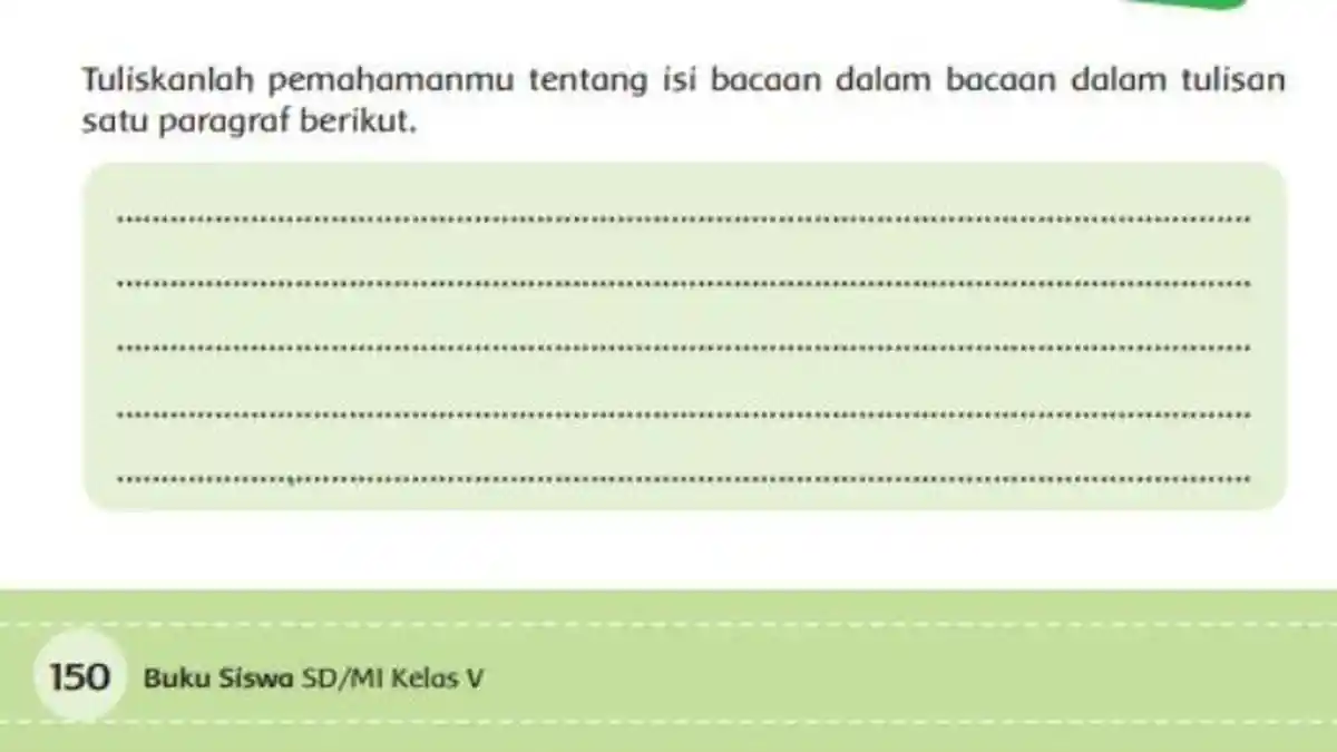 Kunci Jawaban Tema 6 Kelas 5 SD Halaman 150 Kurikulum 2013