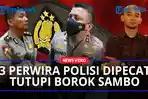 3-polisi-dipecat-akibat-Ferdy-Sambo.jpg