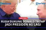 RUSIA-Terang-terangan-Usulkan-agar-Donald-Trump-Jadi-Presiden-AS-Lagi.jpg
