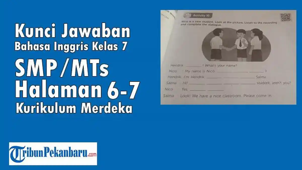 Kunci Jawaban Bahasa Inggris Kelas 7 Halaman 6-7 Kurikulum Merdeka SMP/MTs