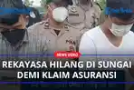 Wahyu-Cs-Mengarang-Cerita-Hilang-di-Sungai-Demi-Klaim-Asuransi-Rp-3-Miliar.jpg