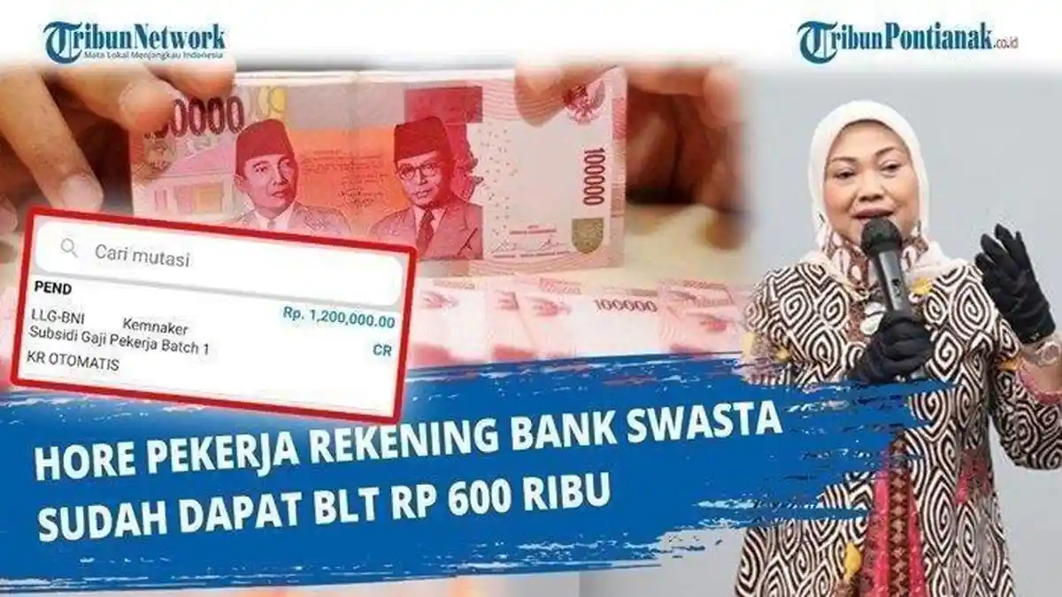 Tanggapan Kemnaker Soal Karyawan Swasta Minta BLT Subsidi Gaji Masih Terus Dicairkan