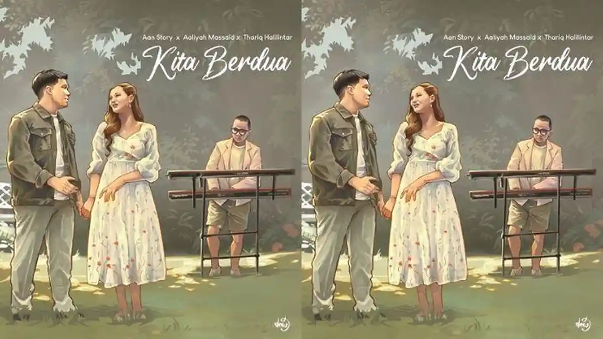 LIRIK LENGKAP Lagu Kita Berdua - Aaliyah Massaid feat Thariq Halilintar, Rilis Jelang Momen Lamaran