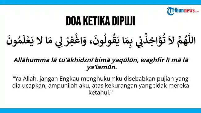 Doa Ketika Dipuji agar Tidak Terkena Ain, Riya', Ujub, dan Takabbur