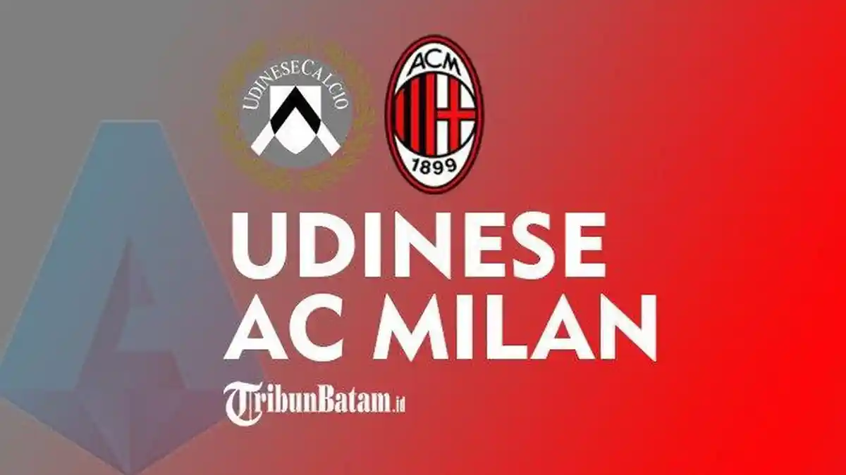 Live Streaming Liga Italia Serie A: Simak Statistik Pertandingan AC Milan Vs Udinese