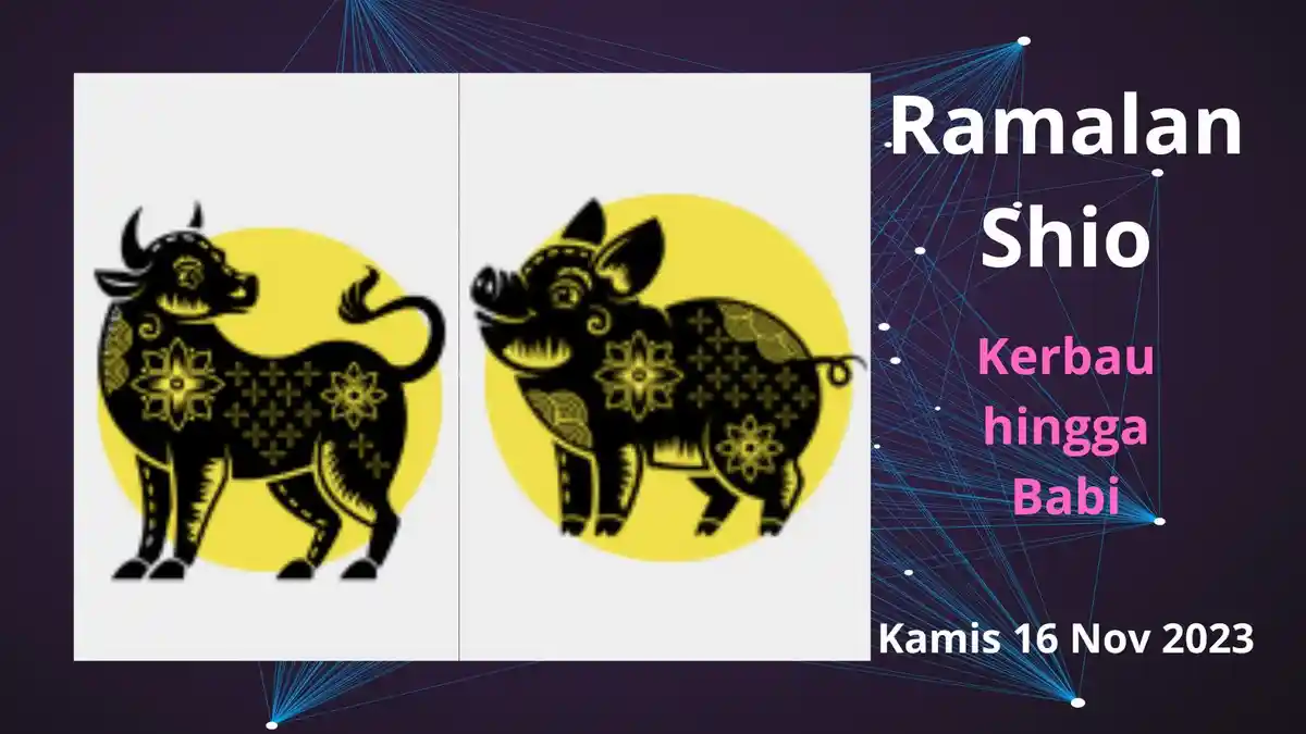 Ramalan Shio Lengkap Mulai Shio Kerbau hingga Babi Hari Ini Kamis 16 November 2023