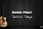 chord-gitar-dan-lirik-lagu-balada-pelaut-tantowi-yahya.jpg