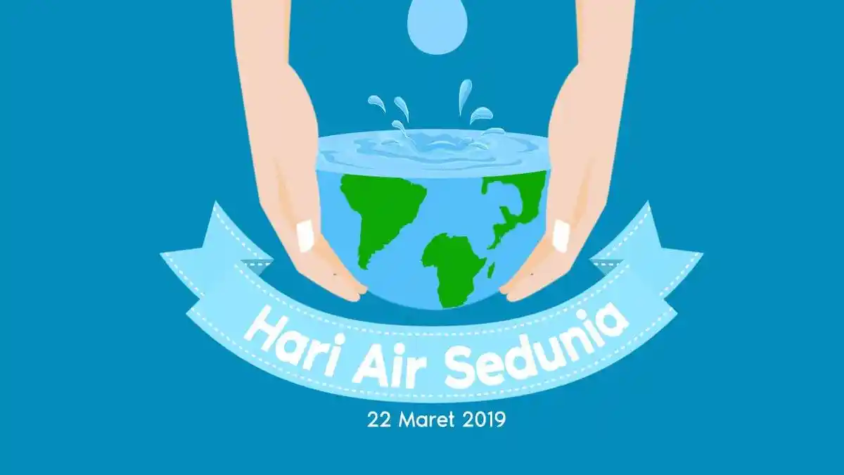 10 Ucapan Hari Air Sedunia 22 Maret 2019 Cocok untuk WhatsApp, Instagram, Facebook dan Twitter