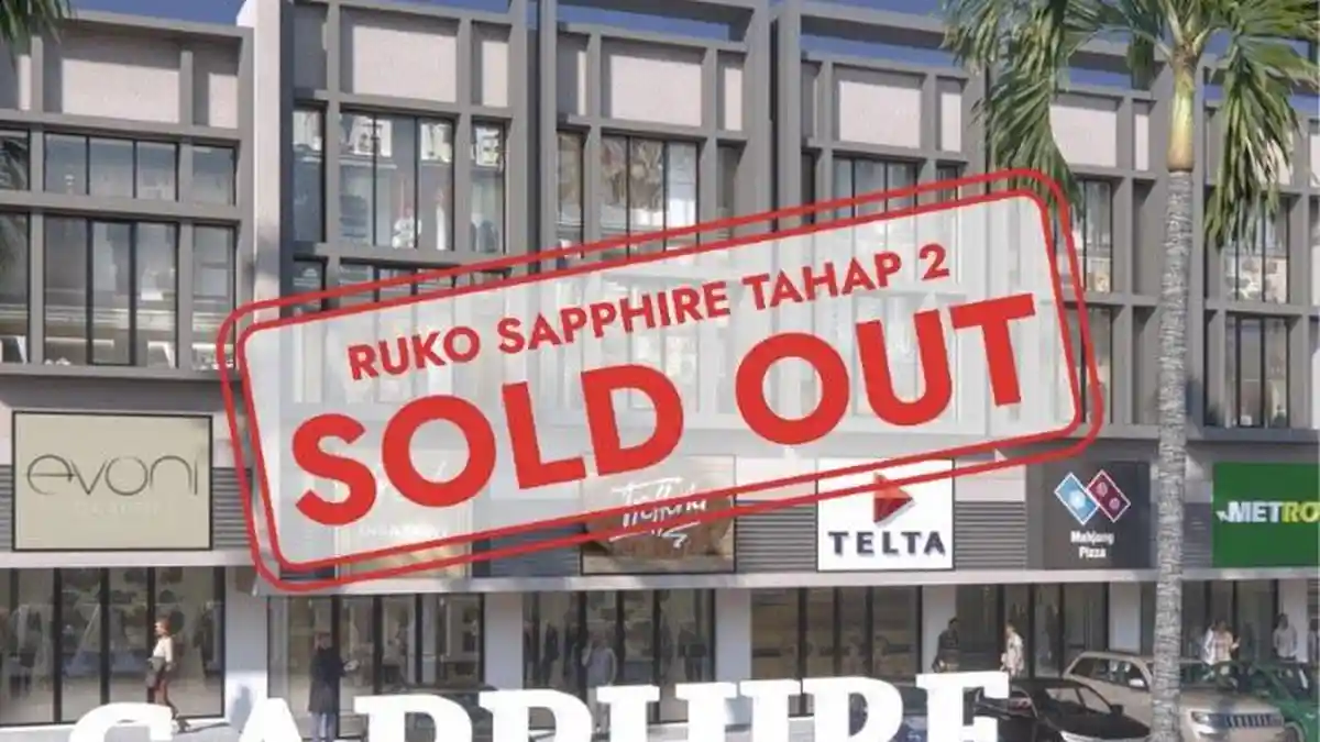 Ruko Sapphire Tahap 2 Ludes Terjual, Siap-siap Tahap 3 Dibuka Awal September