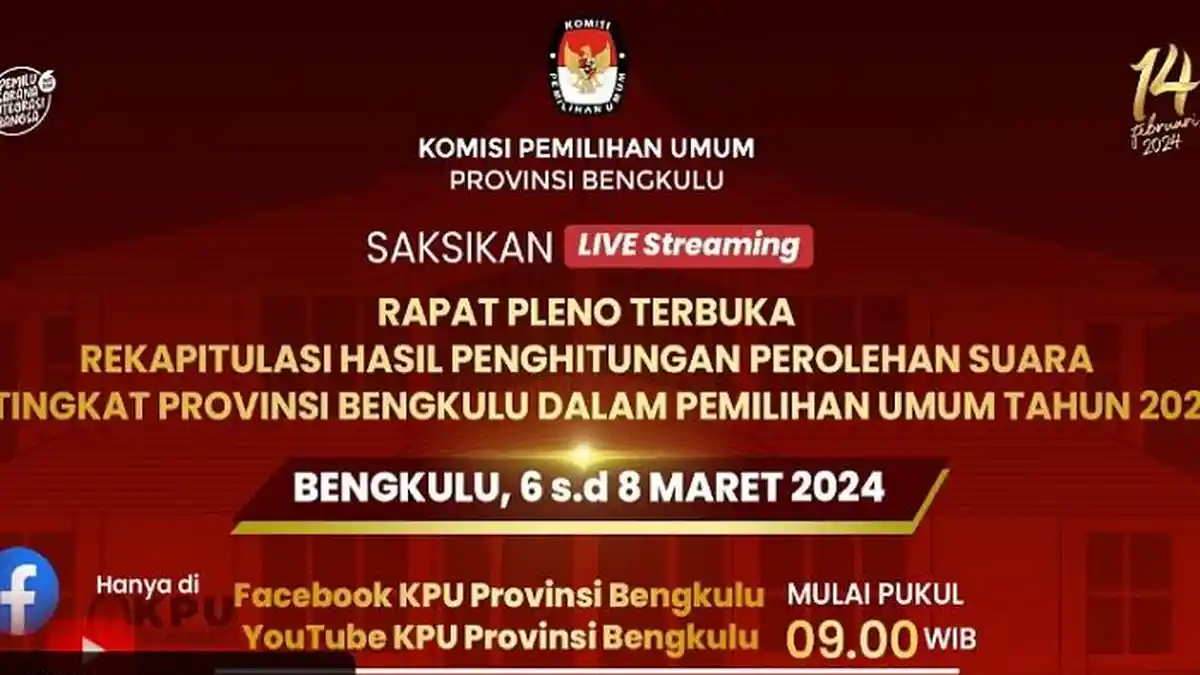 Link Streaming Rekap Prolehan Suara Tingkat Provinsi Bengkulu Hari Ini Cek Calon Dewan Bengkulu 2024