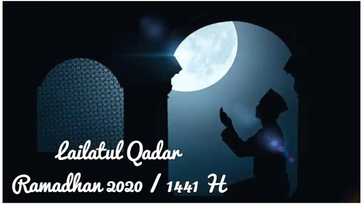 Tanda-tanda Malam Lailatul Qadar, 5 Malam Diprediksi Ulama Berdasarkan Hari Pertama Ramadhan