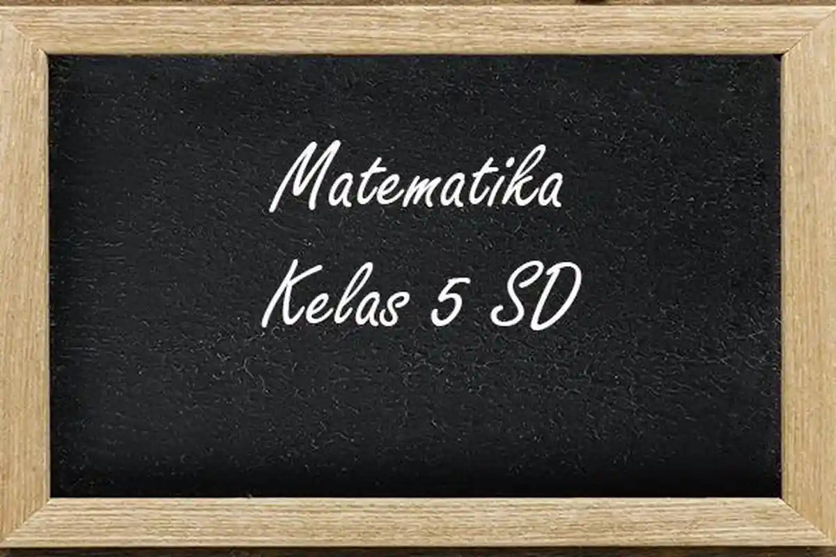 60 Soal dan Jawaban PTS Matematika Kelas 5 SD Semester 1 Kurikulum Merdeka 2025