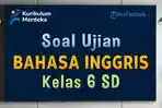 Soal-dan-Kunci-Jawaban-Bahasa-Inggris-Kelas-6-SD-Kurmer.jpg