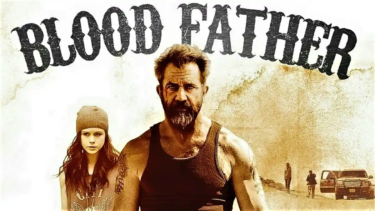 Sinopsis dan Trailer Blood Father, Bioskop Trans TV Malam Ini 24.00 Wita, Aksi Mel Gibson