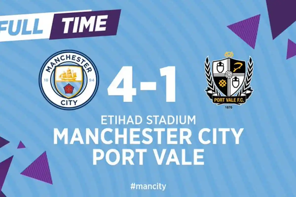 Hasil Piala FA Man City vs Port Vale, Manchester City Menang dengan 4 Gol, Kebobolan 1 Gol