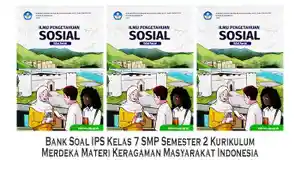 Bank-Soal-IPS-Kelas-7-SMP-Semester-2-Kurikulum-Merdeka-Materi-Keragaman-Masyarakat-Indonesia.jpg
