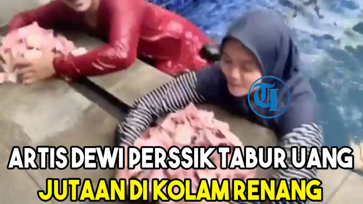 Artis Dewi Perssik Tabur Uang Jutaan di Kolam Renang