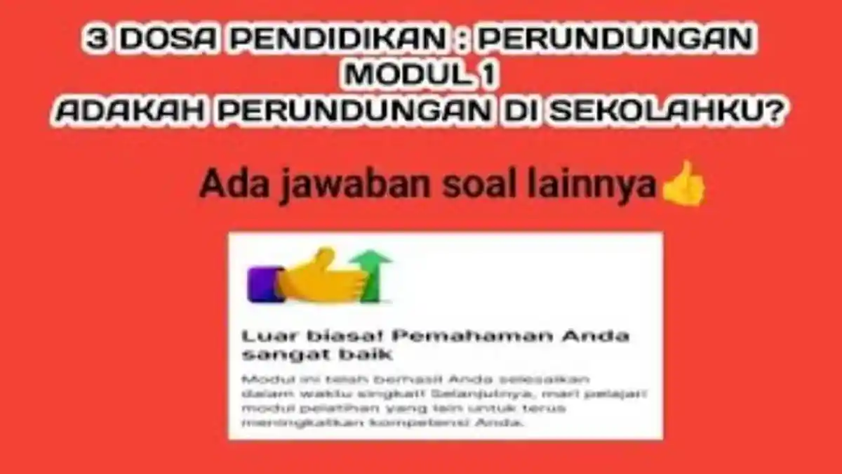Soal & Kunci Jawaban Post Test Modul 1, Peran yang Diemban Pendidik dalam Perundungan di Sekolah