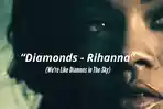 Makna-dan-Lirik-Diamonds-Rihanna-Versi-Remix-Viral-di-Tiktok.jpg