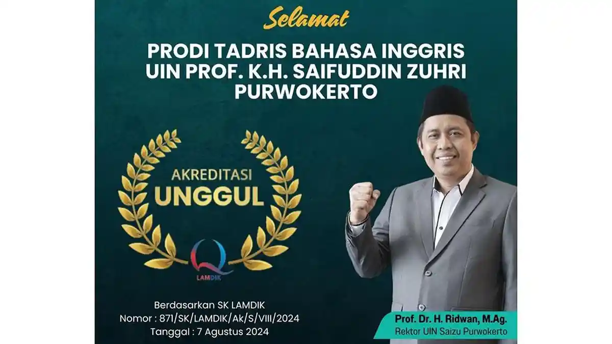 Program Studi Tadris Bahasa Inggris UIN Saizu Raih Akreditasi Unggul