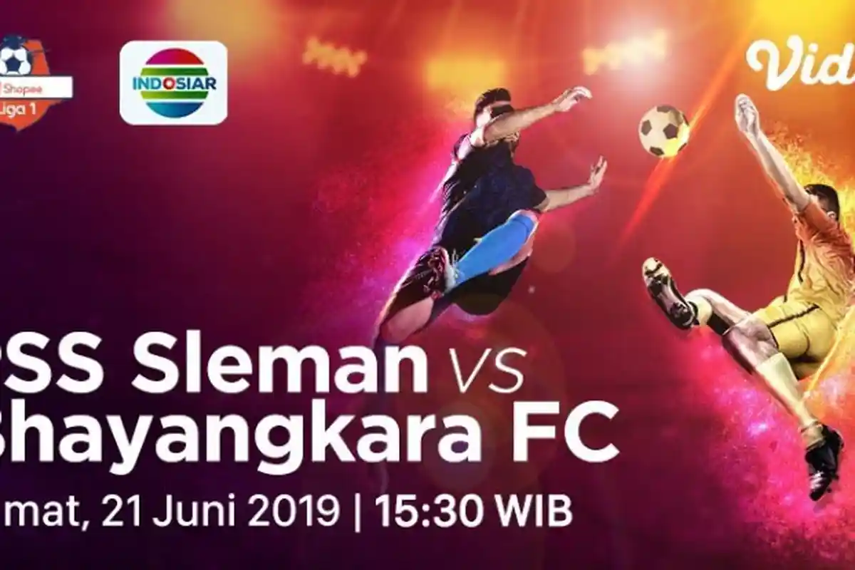 Link Live Streaming  PSS Sleman vs Bhayangkara FC Jumat 21 Juni 2019  Jam 15.30 WIB