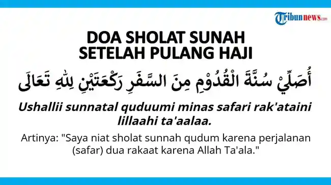 Doa Sholat Sunah setelah Pulang Haji atau Sholat Sunah Qudum
