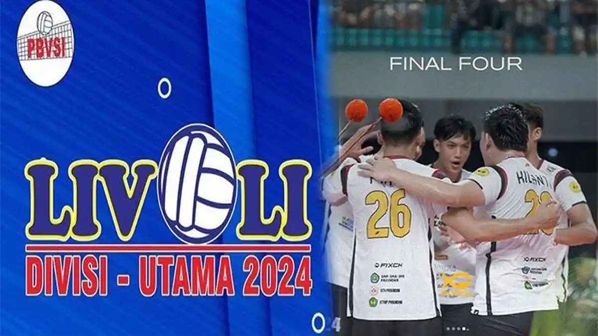 Jadwal Babak Final Four Kejurnas Bola Voli Livoli Divisi Utama 2024 Lengkap Info Tiket