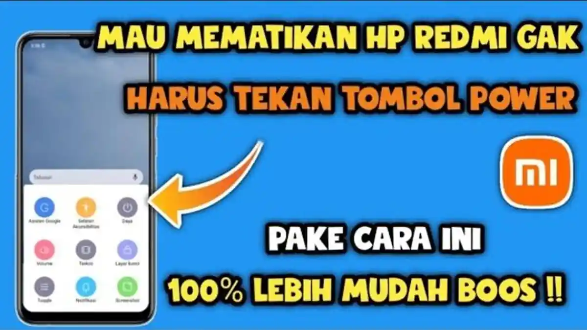2 Cara Mematikan HP Xiaomi Tanpa Tombol Power di MIUI dan HyperOS