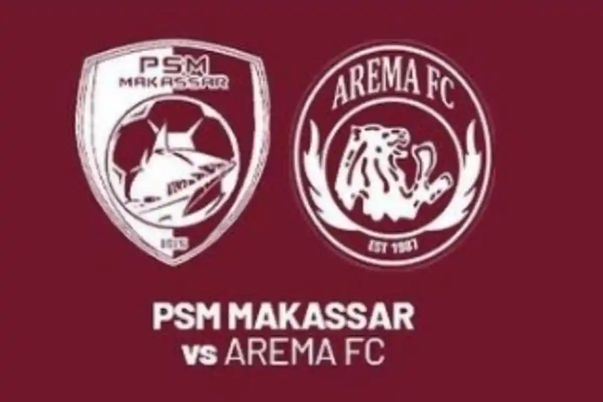 Head to Head PSM Makassar Vs Arema FC, Jadwal Siaran Langsung Indosiar dan Link Live Streaming