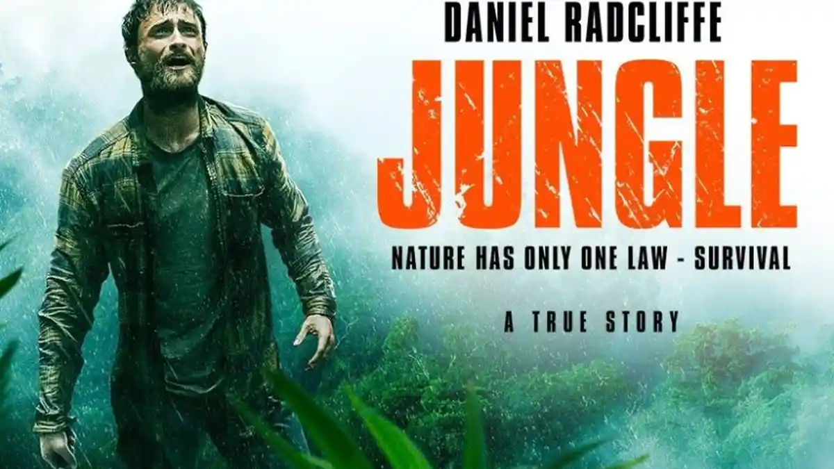 Petualangan Berbahaya Ditengah Hutan Amazon, Ini Sinopsis Film Jungle, Dibintangi Daniel Radcliffe