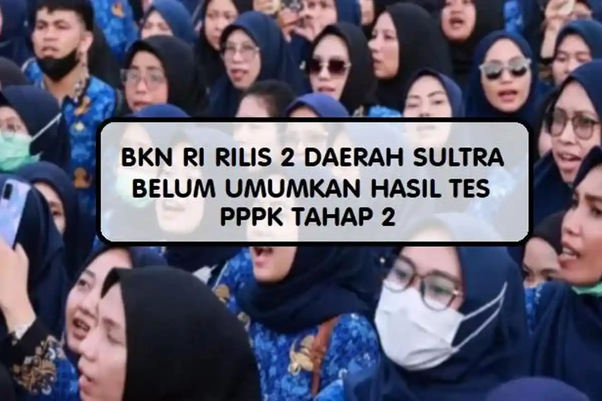 Hasil Tes PPPK Tahap 2 Muna Barat dan Bombana Belum Diumumkan, BKN Ancam Blokir Layanan Kepegawaian