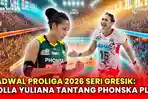 Jadwal Proliga 2026 Seri Gresik: Phonska Plus vs Livin Mandiri, Yolla Yuliana Siap Beri Kejutan