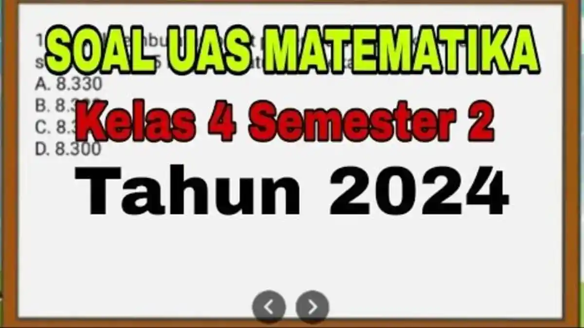 25 Soal & Kunci Jawaban Ujian Matematika Kelas 4 SD Kurikulum Merdeka ...