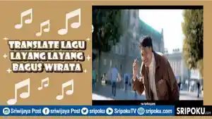 gambar-Translate-Lirik-Lagu-Layang-Layang.jpg