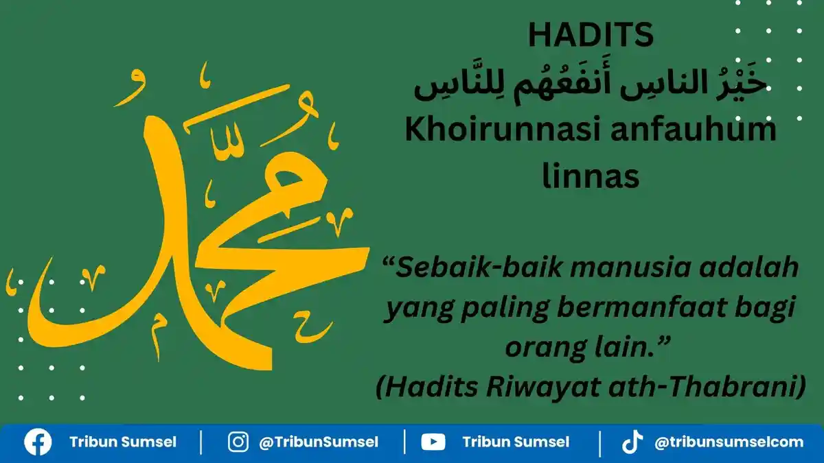 Tulisan Arab Sebaik-baik Manusia Adalah Paling Bermanfaat Bagi Orang Lain Khoirunnas Anfauhum Linnas
