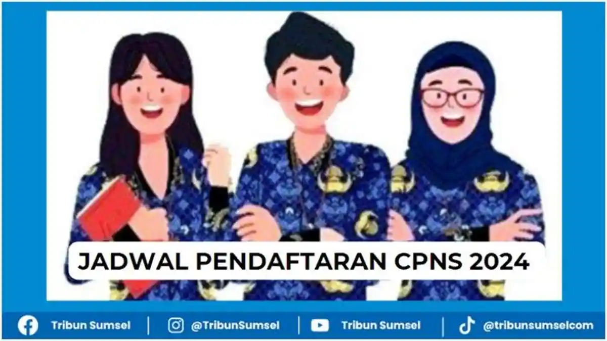 Jadwal Pendaftaran CPNS 2024 Lengkap Terbaru, Pengumuman Seleksi Hingga Penetapan NIP, Ada File PDF