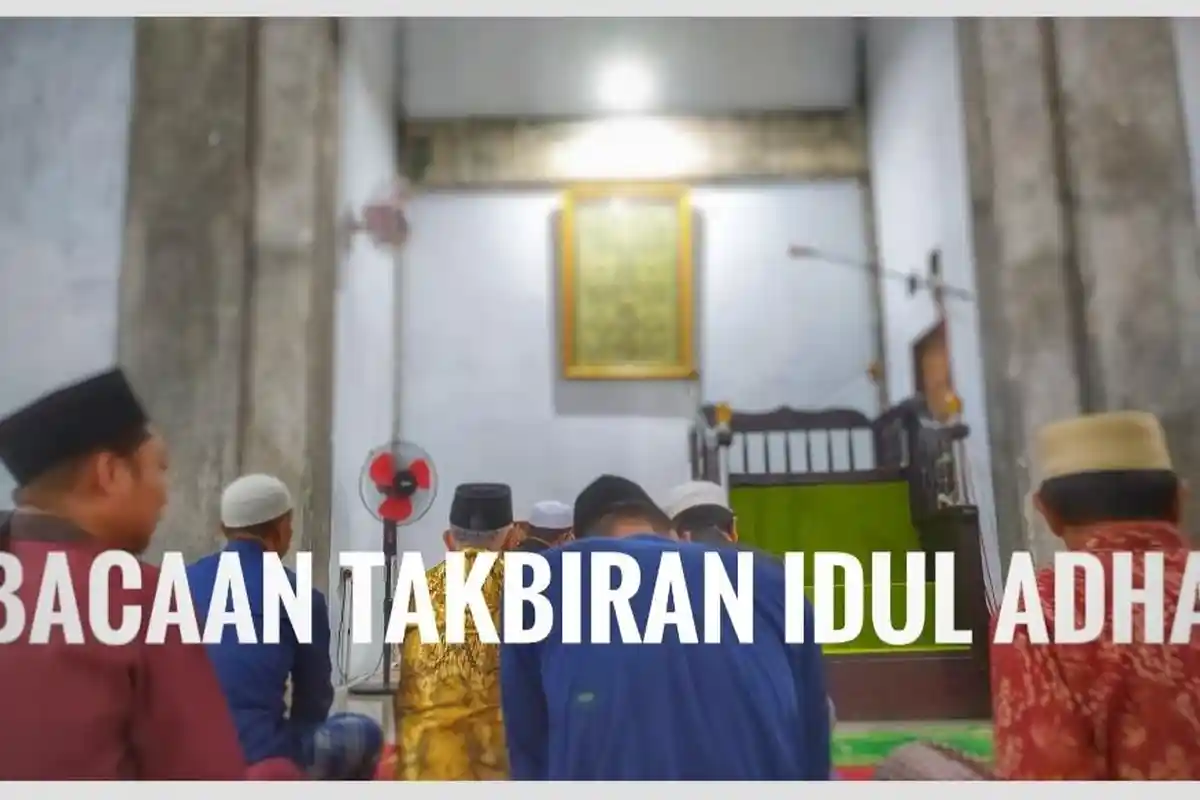 Bacaan Takbiran Idul Adha