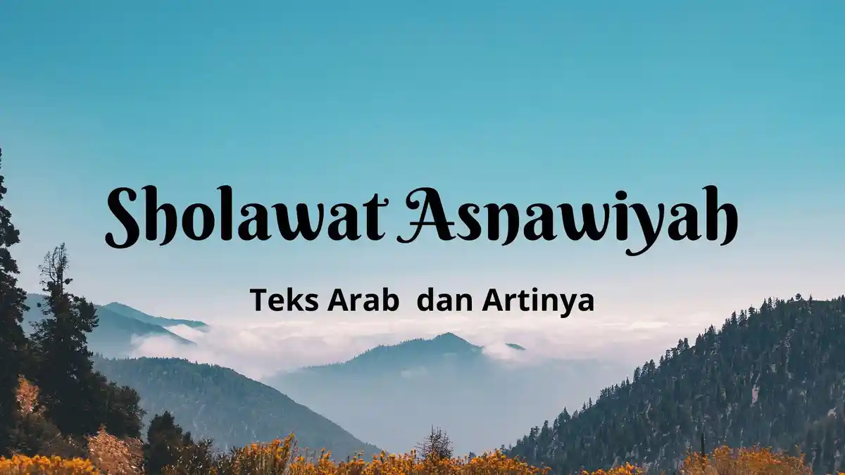 Lirik Sholawat Asnawiyah Karya KH Asnawi, Dilengkapi Artinya