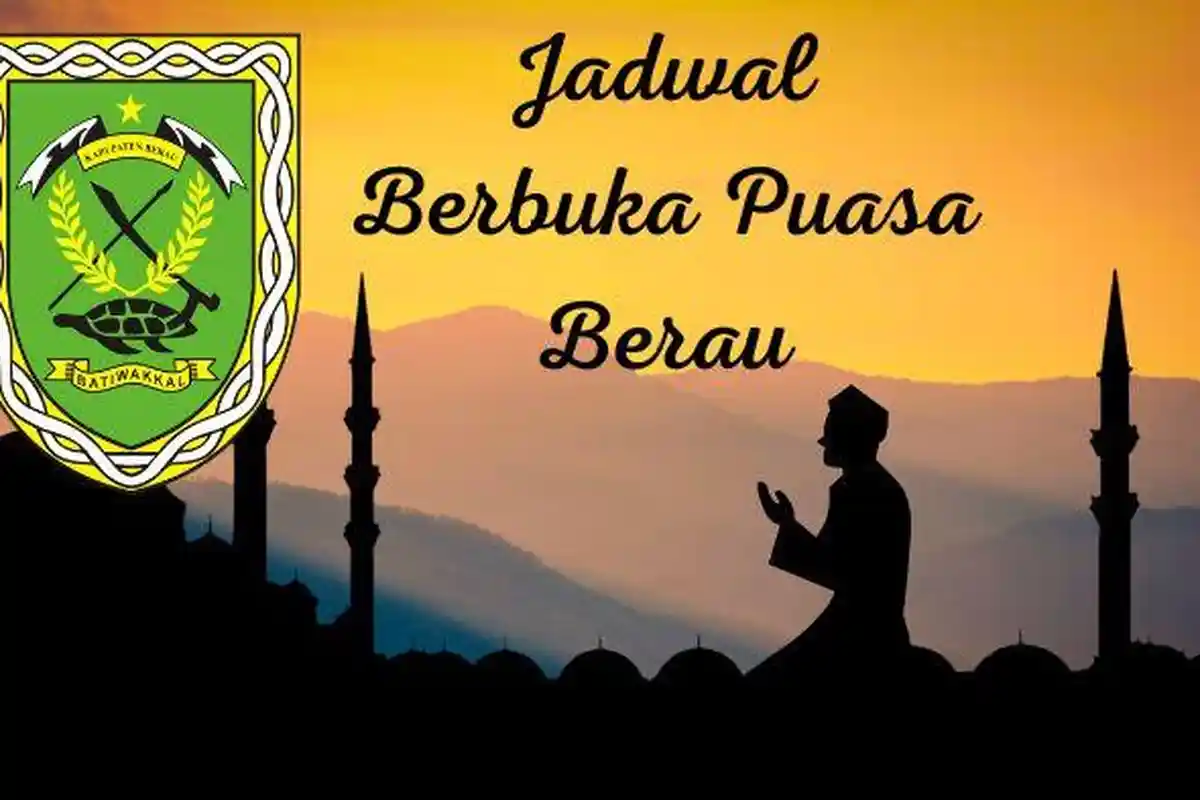 Jadwal Buka Puasa Hari Pertama Berau 12 Maret 2024 Lengkap Doa Berbuka