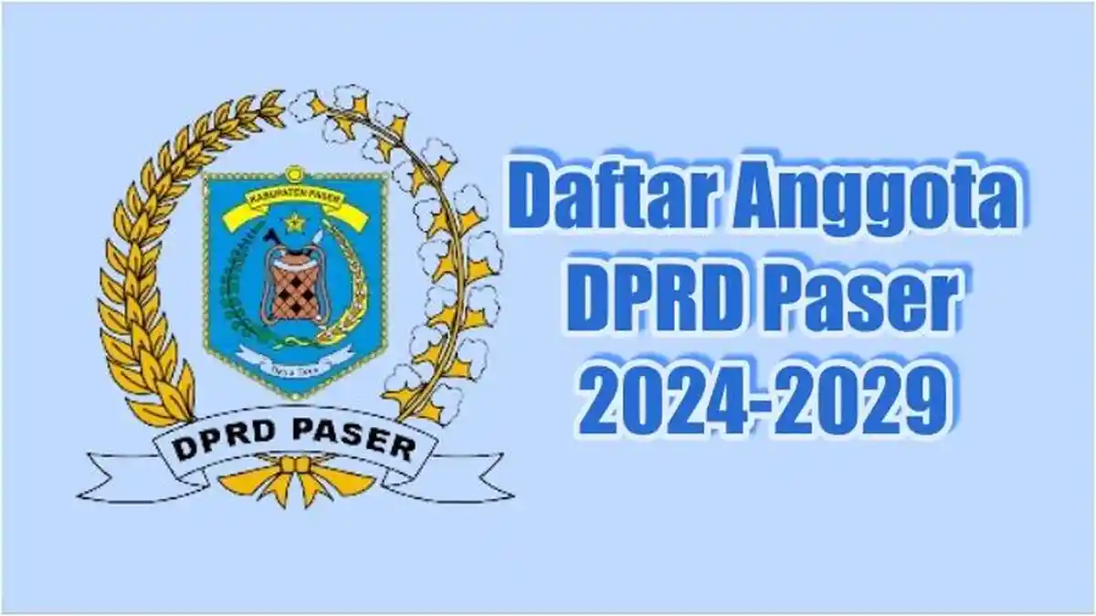 Daftar Nama 30 Anggota DPRD Paser 2024 - 2029, Lengkap Perolehan Kursi tiap Parpol per Dapil
