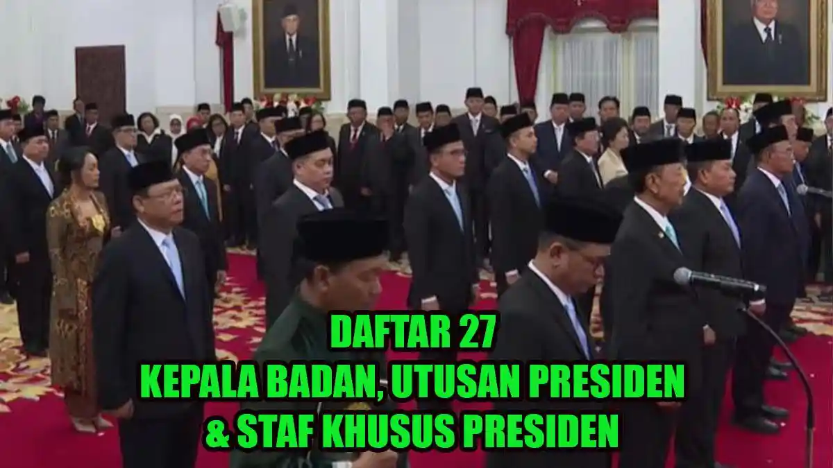 Daftar Lengkap 27 Kepala Badan, Penasehat & Utusan Presiden: Termasuk Raffi Ahmad hingga Gus Miftah
